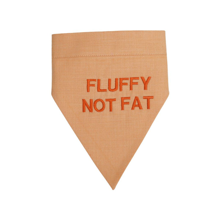 Fluffy not Fat Bandana - Embroidered